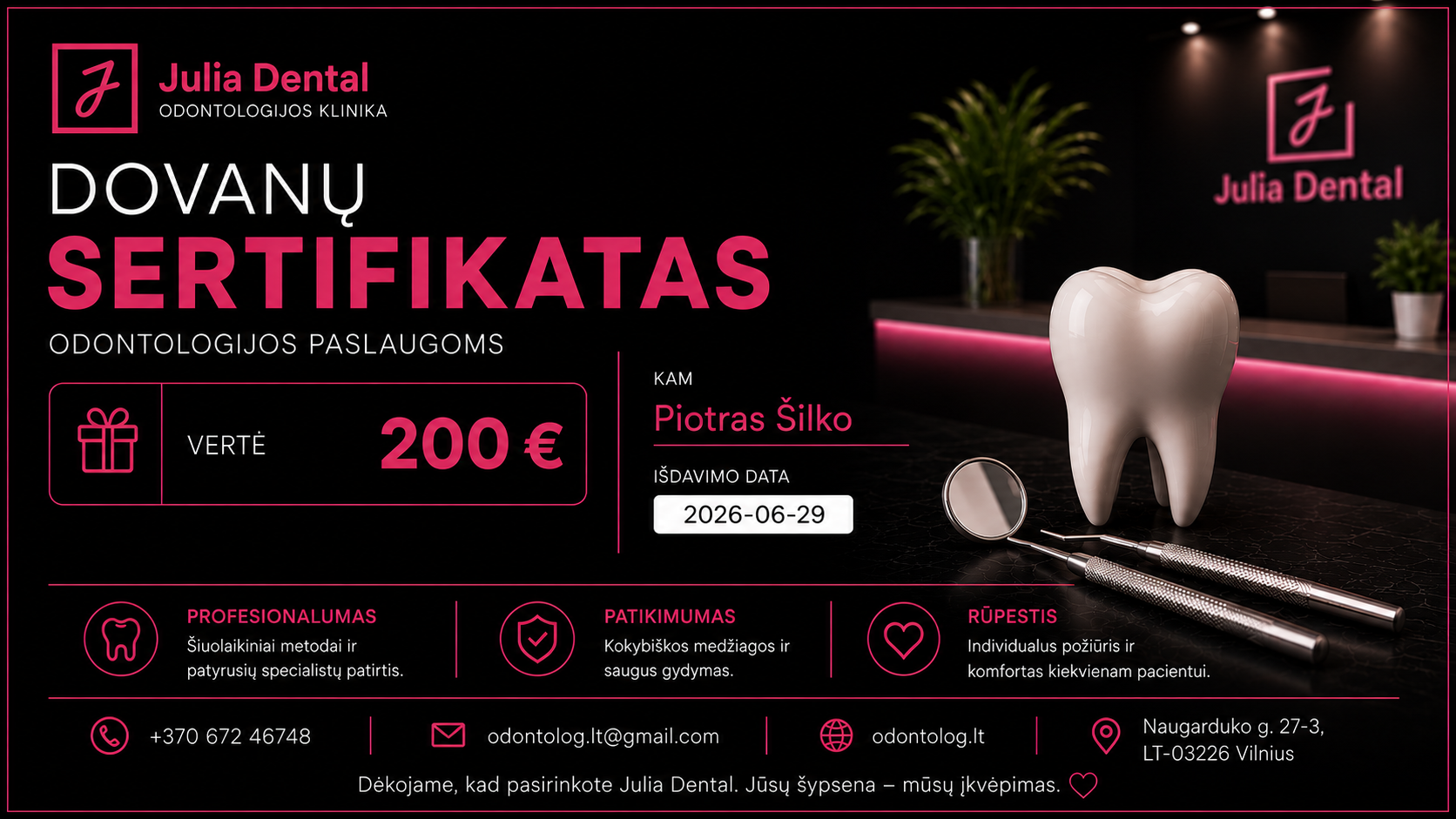 Julia Dental Dovanų Sertifikatai